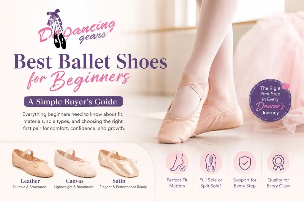 Best Ballet Shoes for Beginners: A Simple Buyer’s Guide